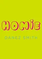 Produktbild: Homie, Smith, Danez