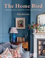 Produktbild: Elle Hervin The Home Bird (Gebundene Ausgabe) (US IMPORT)