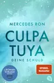 Produktbild: Culpa Tuya - Deine Schuld ~ Mercedes Ron ~  9783570316634