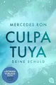 Produktbild: Culpa Tuya - Deine Schuld: Band 2 der #BookTok-Best... | Buch | Zustand sehr gut