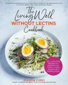Produktbild: Claudia Curici The Living Well Without Lectins Cookboo (Taschenbuch) (US IMPORT)