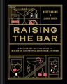 Produktbild: Jacob Grier Brett Adams Raising the Bar (Gebundene Ausgabe) (US IMPORT)
