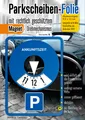 Produktbild: Parkscheibe Aufkleber Folie Sticker Etikett selbstklebend Variante B