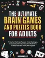 Produktbild: The Ultimate Brain Games And Puzzles..., Ellis, Donovan