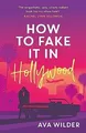Produktbild: How to Fake it in Hollywood: A sensational fake-dat... | Buch | Zustand sehr gut