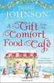 Produktbild: A Gift from the Comfort Food Café (Comfort Food Caf... | Buch | Zustand sehr gut