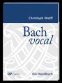 Produktbild: Bach vocal. Ein Handbuch