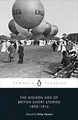 Produktbild: The Golden Age of British Short Stories 1890-1914 von Pe... | Buch | Zustand gut
