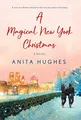 Produktbild: A Magical New York Christmas, Hughes, Anita