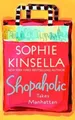 Produktbild: Shopaholic Takes Manhattan: A Novel (Shopaholic) by Sophie Kinsella [Paperback]