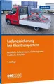 Produktbild: Ladungssicherung bei Kleintransportern: Rechtliche ... | Buch | Zustand sehr gut