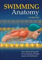 Produktbild: Swimming Anatomy: Your Illustrated Guide for Swimming Strength, Speed, and Endurance