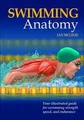 Produktbild: Swimming Anatomy: Your Illustrated Guide for Swimming St... | Buch | Zustand gut