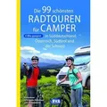 Produktbild: Die 99 schönsten Radtouren für Camper in Süddeutschland, Österreich, Südtirol und der Schweiz