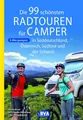 Produktbild: Reiseführer BVA Die 99 schönsten Radtouren für Camper in Süddeutschland, Österreic diverse