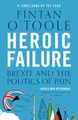 Produktbild: Fintan O'Toole Heroic Failure (Taschenbuch)