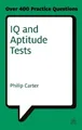 Produktbild: Philip Carter IQ and Aptitude Tests (Taschenbuch) Testing Series (US IMPORT)