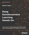 Produktbild: Deep Reinforcement Learning Hands-On: Apply modern RL methods, with deep Q-networks, value iteration, policy gradients, TRPO, AlphaGo Zero and more (English Edition)