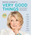 Produktbild: Martha Stewart's Very Good Things: Clever Tips & Genius Ideas for an Easier, More Enjoyable Life―Martha's Practical Tricks for Decorating, Organizing, Cooking, and Entertaining