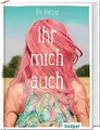 Produktbild: Ihr mich auch: Eine wunderbare und ganz besondere Freund... | Buch | Zustand gut