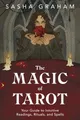 Produktbild: Sasha Graham - Magic of Tarot   Your Guide to Intuitive Readings Ritu - G245z