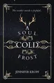 Produktbild: Jennifer Kropf A Soul as Cold as Frost (Taschenbuch) Winter Souls (US IMPORT)