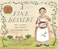 Produktbild: Emily Jenkins A Fine Dessert: Four Centuries, Fo (Gebundene Ausgabe) (US IMPORT)