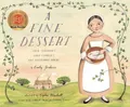 Produktbild: A Fine Dessert: Four Centuries, Four Families, One Buch Schwartz & Wade