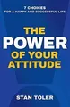 Produktbild: The Power of Your Attitude: 7 Choices for a Happy an... | Buch | Zustand wie neu