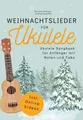Produktbild: Weihnachtslieder für Ukulele - Ukulele Songbook für Anfänger mit Noten und Tabs