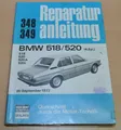 Produktbild: BMW 518 520 520i 520A E12 ab September 1972 4 Zylinder Reparaturanleitung B348