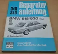 Produktbild: BMW 518 520 520i 520A E12 ab September 1972 4 Zylinder Reparaturanleitung B348