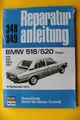 Produktbild: BMW 5er E12 518 520 520i 4Zyl.  Reparaturanleitung Handbuch