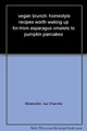 Produktbild: Vegan Brunch: Homestyle Recipes Worth Waking by Isa Chandra Moskowitz 0738212725