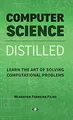Produktbild: Computer Science Distilled: Learn the Art of Solvin... | Buch | Zustand sehr gut