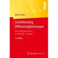 Produktbild: Schnelleinstieg Differentialgleichungen anwendungsorientiert - verständlich - kompakt. Lehrbuch