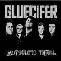 Produktbild: Automatic Thrill von Gluecifer | CD | Zustand gut