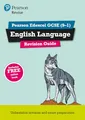 Produktbild: Revise Edexcel GCSE (9-1) English Language Revision Guide: with FREE online edition (Pearson Revise)