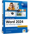 Produktbild: Word 2024 Die Anleitung in Bildern. Komplett in Farbe. Auch für Microsoft Wor...