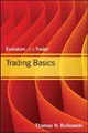 Produktbild: Thomas N. Bulkowski Trading Basics (Gebundene Ausgabe) Wiley Trading