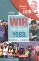 Produktbild: Geboren in der DDR. Wir vom Jahrgang 1988 Kindheit ... | Buch | Zustand sehr gut