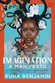 Produktbild: Ruha Benjamin - Imagination   A Manifesto - Paperback - G245z