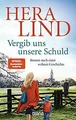Produktbild: Vergib uns unsere Schuld: Roman nach einer wahren Geschi... | Buch | Zustand gut
