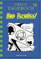 Produktbild: Gregs Tagebuch 12 - Und tschüss!: Band 12 Kinney, Jeff - Buch - Neu