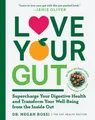 Produktbild: Megan Rossi Love Your Gut (Taschenbuch) (US IMPORT)