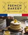 Produktbild: Kimberly Zerkel The French Bakery Cookbook (Gebundene Ausgabe)