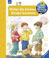 Produktbild: Wieso? Weshalb? Warum?: Woher Die Kleinen Kinder Ko... | Buch | Zustand sehr gut