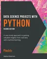 Produktbild: Stephen Klosterman | Data Science Projects with Python - Second Edition | Buch
