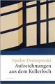 Produktbild: Aufzeichnungen aus dem Kellerloch (Große Klassiker zum kleinen Preis, Band 70)