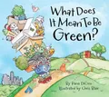Produktbild: What Does It Mean to Be Green? Buch Little Pickle Press